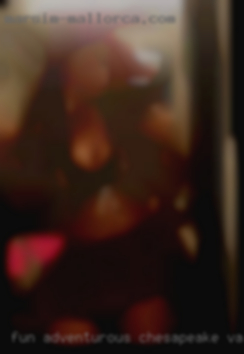 Fun adventurous Chesapeake, VA nude open minded twosome.